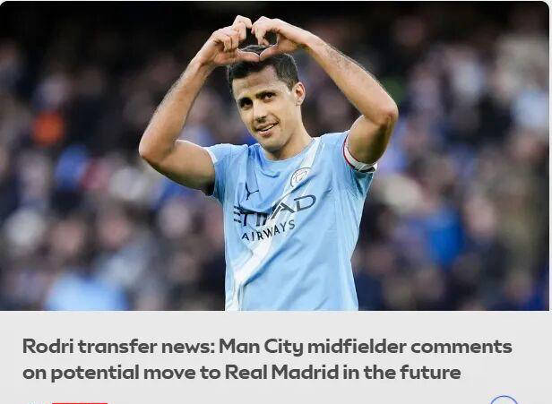 罗德里主动示好皇马:有意重返西甲,曼联今夏或迎回拉什福德